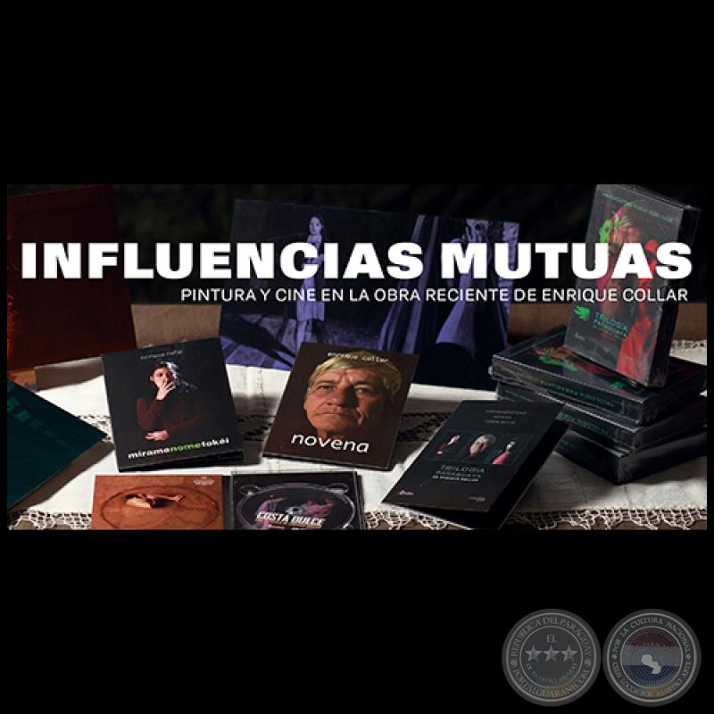 Influencias Mutuas - Exposición de Enrique Collar - Jueves 17 de noviembre de 2016